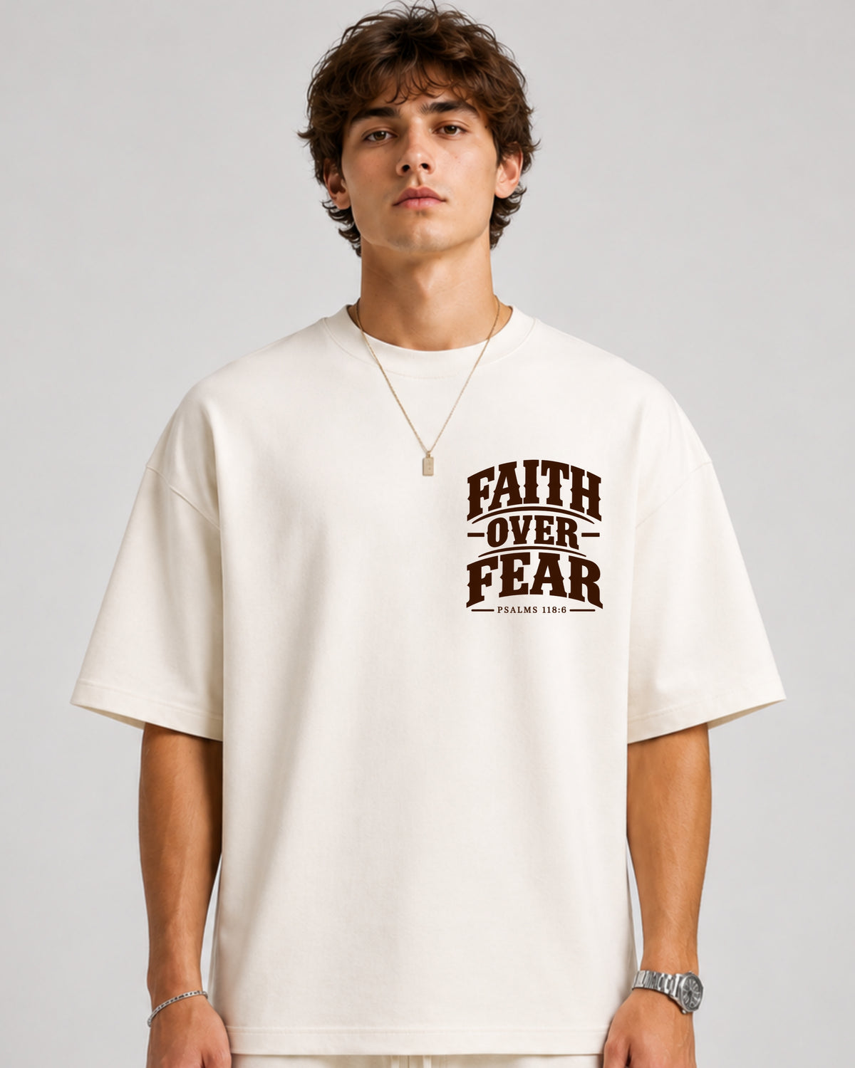 FAITH OVER FEAR — OFF WHITE OVERSIZED T-SHIRT